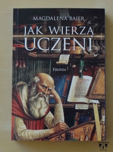 Magdalena Bajer, Jak wierzą uczeni