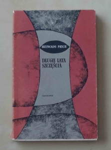 Reynolds Price, Długie lata szczęścia