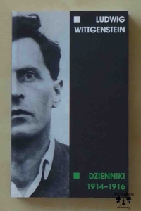 Ludwig Wittgenstein, Dzienniki 1914 - 1916