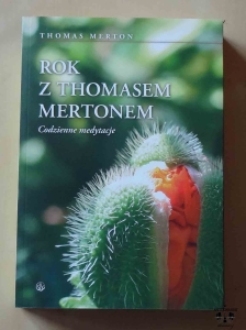Thomas Merton, Rok z Thomasem Mertonem