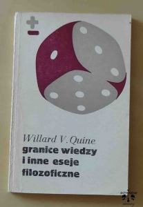 Willard V. Quine, Granice wiedzy i inne eseje filozoficzne