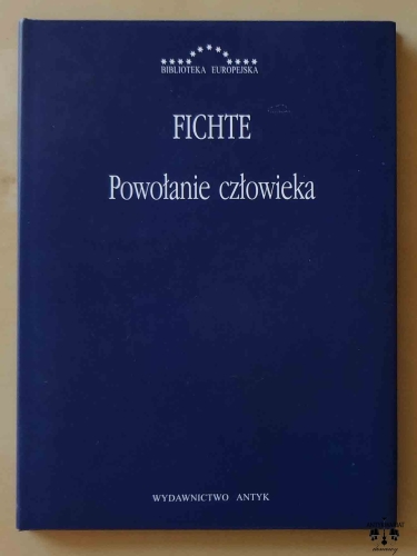 Johann Gottlieb Fichte, Powołanie człowieka.jpg