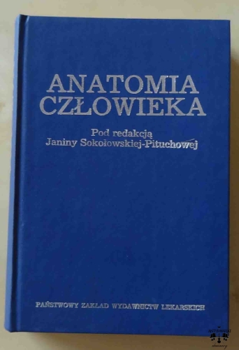 Anatomia człowieka, pod redakcją Janiny Sokołowskiej - Pituchowej.jpg
