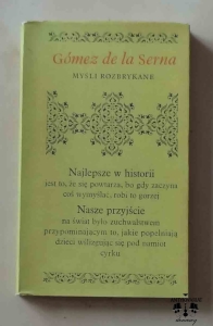 Gomez de la Serna, Myśli rozbrykane