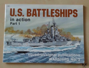 U.S. Battleships in action. Part 1, by Robert C. Stern