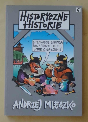 Andrzej Mleczko, Historyczne historie.jpg