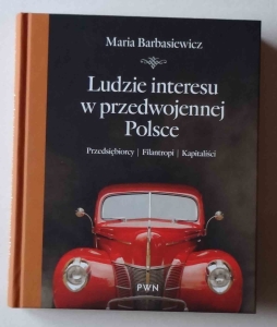 Maria Barbasiewicz, Ludzie interesu w przedwojennej Polsce