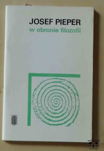 Josef Pieper, W obronie filozofii