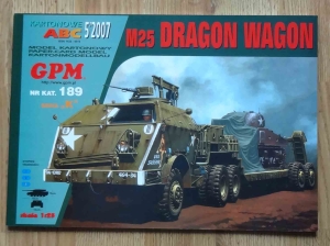 M25 Dragon Wagon, skala 1:25, Kartonowe ABC 5'2007, GPM nr kat. 189 seria K, model kartonowy