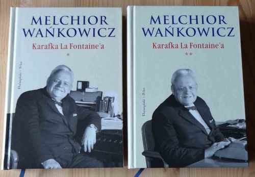 Melchior Wańkowicz, Karafka La Fontaine'a, tomy I i II.jpg