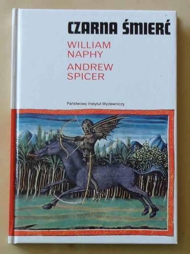 William Naphy, Andrew Spicer. Czarna śmierć.jpg