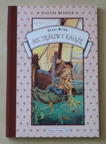 Oscar Wilde, Szczęśliwy książę.jpg