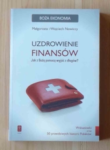 Małgorzata i Wojciech Nowiccy, Uzdrowienie finansów