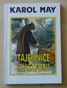 Karol May, Tajemnice klasztoru