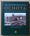 Joanna Rolińska. Przedwojenna Ochota. Najpiękniejsze fotografie.jpg