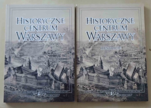 Historyczne centrum Warszawy, komplet tom I i II.jpg
