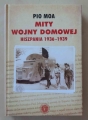 Pio Moa. Mity wojny domowej. Hiszpania 1936 - 1939.jpg