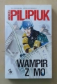 Andrzej Pilipiuk, Wampir z MO.jpg