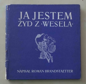 Ja jestem Żyd z "Wesela". Napisał Roman Brandstaetter