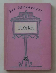 Jan Sztaudynger, Piórka