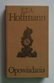 E.T.A. Hoffmann, Opowiadania.jpg