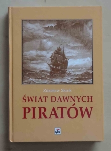 Zdzisław Skrok, Świat dawnych piratów