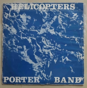 Porter Band, Helicopters, płyta winylowa