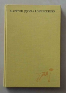 Stanisław Hoppe, Słownik języka łowieckiego