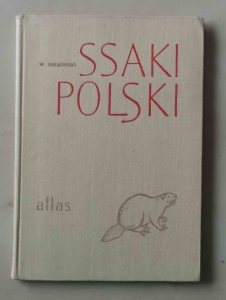 W. Serafiński. Ssaki Polski. Atlas