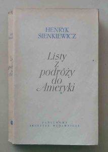 Henryk Sienkiewicz, Listy z podróży do Ameryki