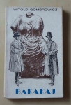 Witold Gombrowicz, Bakakaj - pierwsze wydanie