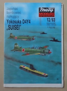 Japoński bombowiec nurkujący Yokosuka D4Y4 "SUISEI", skala 1:33, Mały Modelarz 12/93