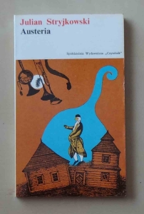 Julian Stryjkowski, Austeria