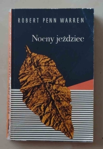 Robert Penn Warren, Nocny jeździec