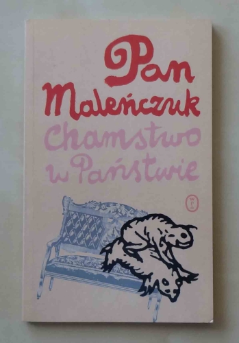 Pan Maleńczuk Chamstwo w Państwie.jpg