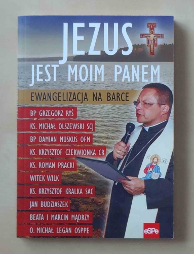 Jezus jest moim Panem. Ewangelizacja na Barce.jpg
