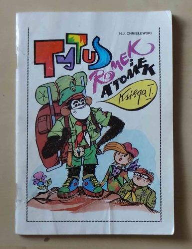 Tytus Romek i A'Tomek, Księga I na nowo narysowana.jpg