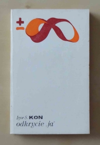 Igor S. Kon. Odkrycie "ja"