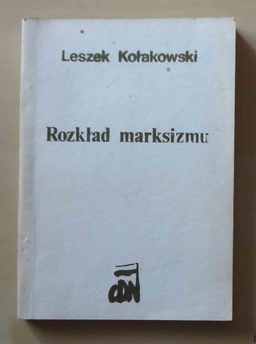 Leszek Kołakowski, Rozkład marksizmu.jpg