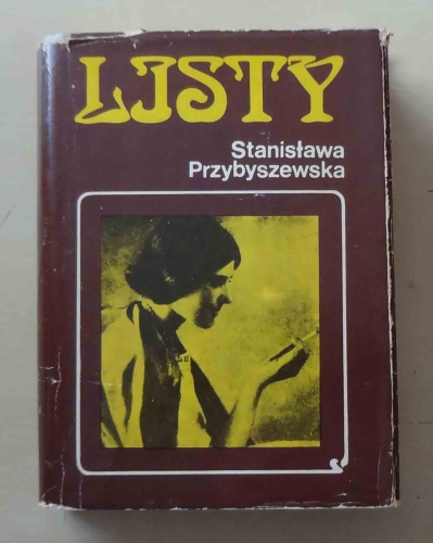 Stanisława Przybyszewska, Listy, tom I.jpg