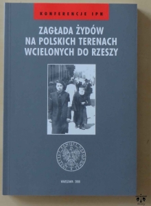 Zagłada Żydów na polskich terenach wcielonych do Rzeszy
