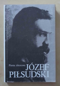 Józef Piłsudski. Pisma zbiorowe, tom II