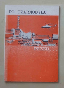 Po Czarnobylu, przed...