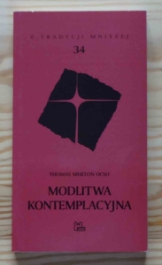 Thomas Merton OCSO, Modlitwa kontemplacyjna