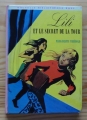 Marguerite Thiebold, Lili et le secret de la tour.jpg