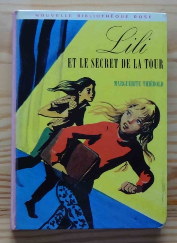 Marguerite Thiebold, Lili et le secret de la tour.jpg