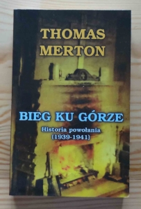 Thomas Merton, Bieg ku górze, Historia powołania (1939-1941)