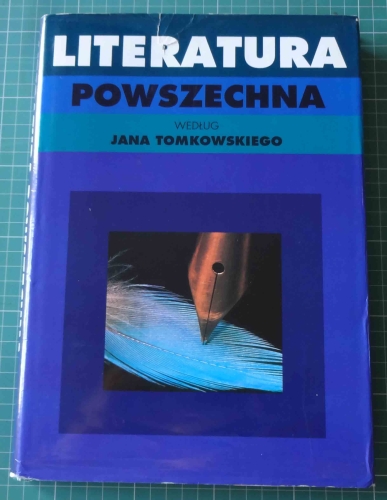 Literatura Powszechna według Jana Tomkowskiego.jpg