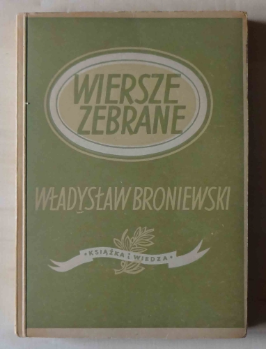 Władysław Broniewski, Wiersze zebrane, wydanie 1949.jpg