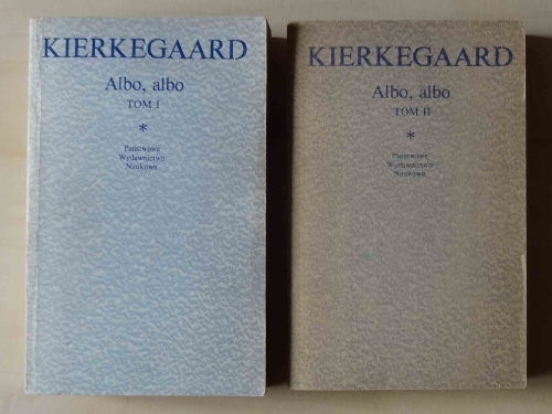Kierkegaard. Albo, albo. Tom I i II.jpg